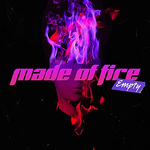 CD cover with a flaming head and purple, red text: "Empty - MADE OF FIRE".