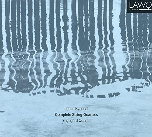 CD cover: Water reflections, text “Johan Kvandal Complete String Quartets”.