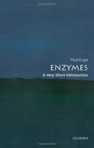 Book cover: "Enzymes: A Very Short Introduction" by Paul Engel.