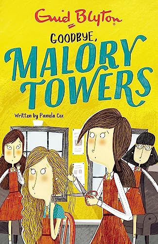 Book cover: “Malory Towers: Goodbye” with girls getting haircuts.
