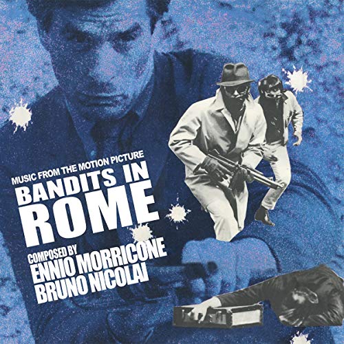 CD cover for "Bandits in Rome" soundtrack featuring men with guns.