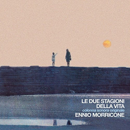 Ennio Morricone - Le Due Stagioni Della Vita [CD]