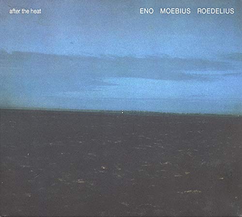 CD cover for "After The Heat" by Eno, Moebius, and Roedelius, blue landscape.