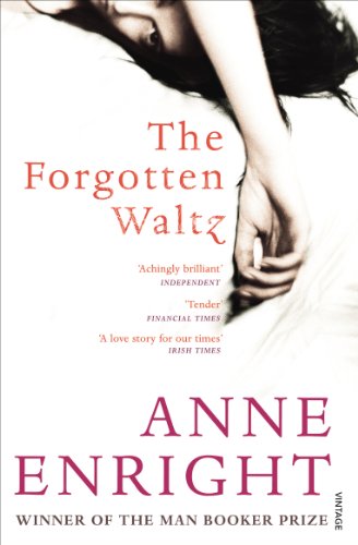 Book cover for The Forgotten Waltz by Anne Enright featuring a woman's face.