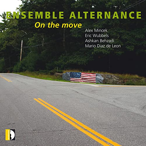 CD cover: road, trees, American flag, and text "Ensemble Alternance - On the move".