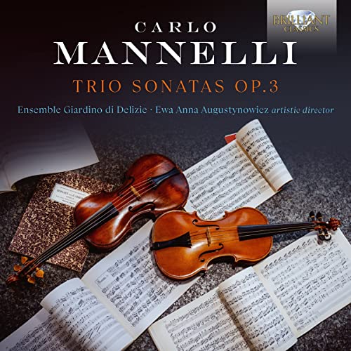 CD cover featuring violins and sheet music for Mannelli’s Trio Sonatas.
