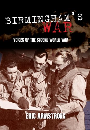 Book cover: “Birmingham’s War” featuring WWII pilots and text.