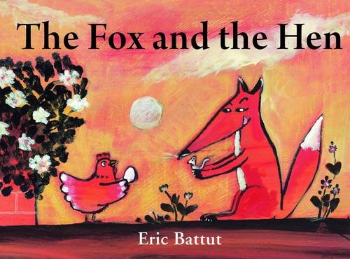 Book cover: a red fox facing a small hen in a colorful, painted scene.