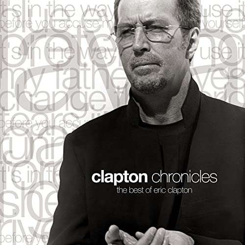 Black and white portrait of Eric Clapton with song titles overlaid on the background.