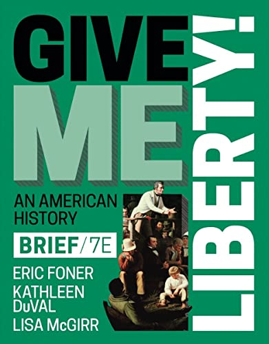 Book cover: "Give Me Liberty!" with a historical photograph and bold text.