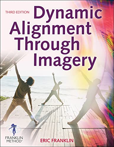 Book cover with silhouettes of people stretching, titled "Dynamic Alignment Through Imagery".