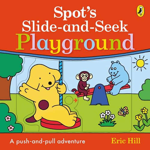 Book cover featuring Spot the dog on a playground slide with friends.