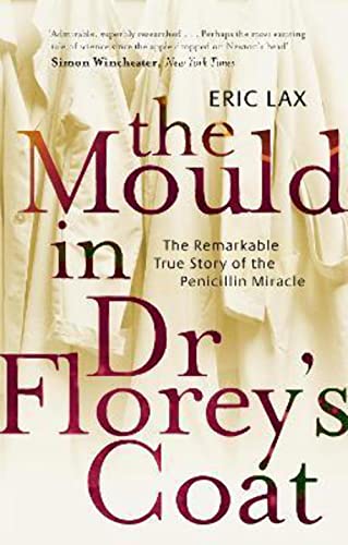 Book cover: "The Mould in Dr Florey's Coat" with a coat image.