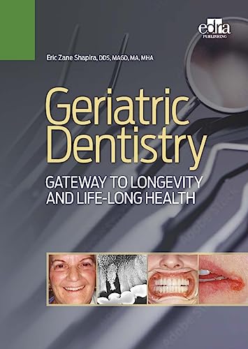 Book cover for "Geriatric Dentistry" with dental tools and patient images.