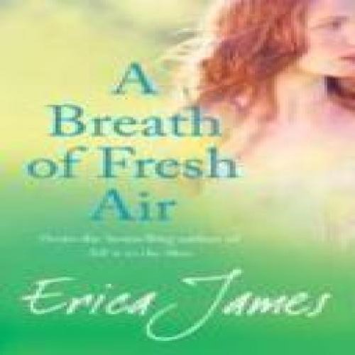 Book cover, “A Breath of Fresh Air” by Erica James, with a woman’s face.