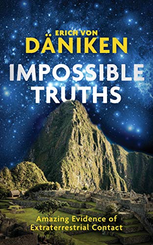 Book cover with Machu Picchu and starry night sky, titled "Impossible Truths.