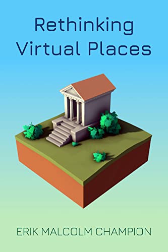 Book cover: "Rethinking Virtual Places" with a small, geometric temple illustration.