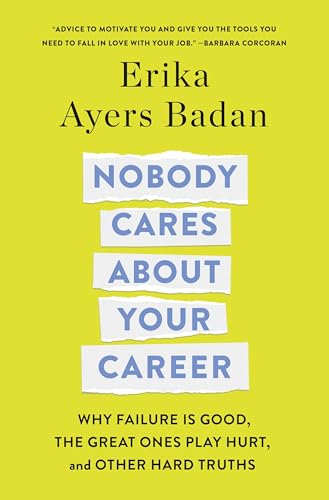 Book cover with stacked, torn paper reading "Nobody Cares About Your Career.