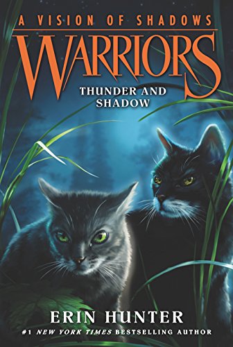 Book cover featuring two cats in tall grass, titled "Warriors: Thunder and Shadow".