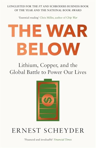 Book cover titled The War Below by Ernest Scheyder featuring a green battery icon.