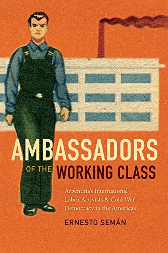 Book cover with illustration of a worker and factory, titled "Ambassadors of the Working Class.
