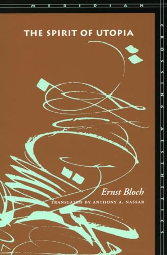 Book cover: "The Spirit of Utopia" by Ernst Bloch, abstract design.