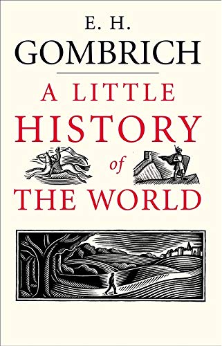 Book cover: “A Little History of the World” with historical illustrations.