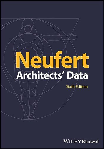 Book cover for Neufert Architects' Data Sixth Edition with a geometric human figure illustration.