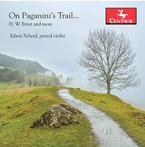 Ernst / Scheid - On Paganini's Trail [CD]