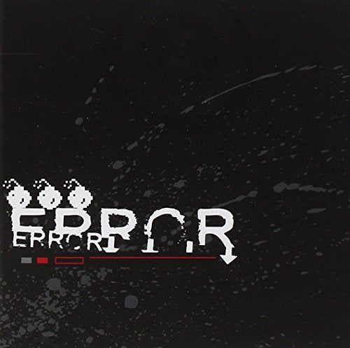 CD cover: black background with distressed white "ERROR" text and red lines.