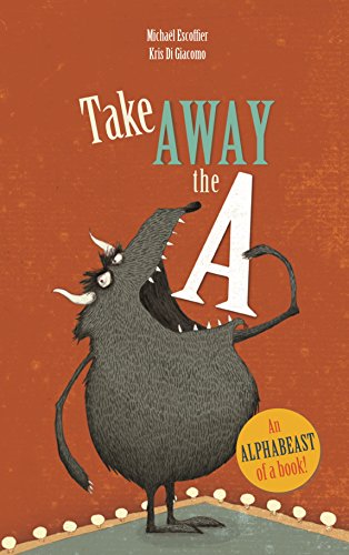 "Children's book cover featuring a cartoon monster holding a large letter A."