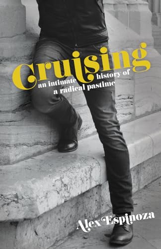 Book cover: legs descending stairs, title “Cruising” in gold lettering.