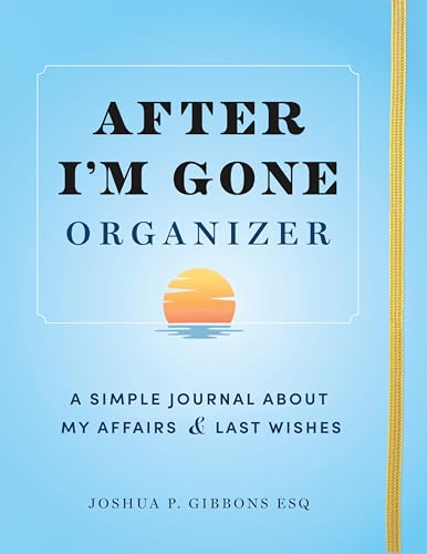 Blue journal with title "After I'm Gone Organizer" and sunset image.