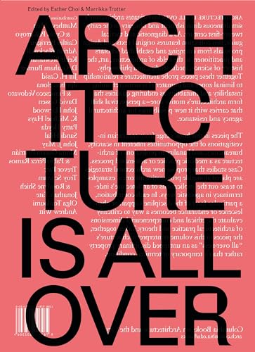 Book cover: "Architecture Is All Over" with repeating text pattern.
