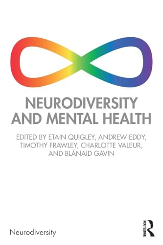 Book cover with rainbow infinity symbol and text: “Neurodiversity and Mental Health.”