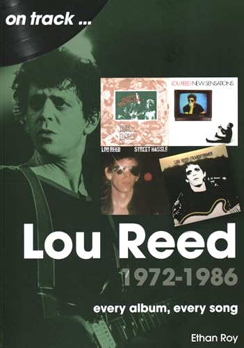 Book cover featuring Lou Reed with album artwork, titled "1972-1986 On Track.