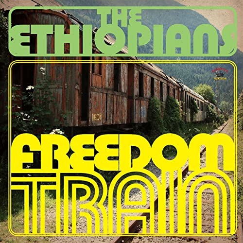 Album cover for “Freedom Trains” by The Ethiopians, featuring a train.