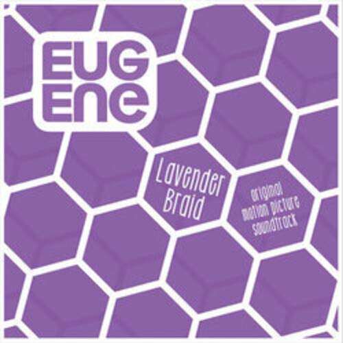 Purple album cover with white hexagons and text "Eugene" and "Lavender Braid".