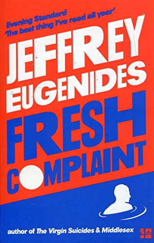 Book cover: "Fresh Complaint" by Jeffrey Eugenides, red and blue design.