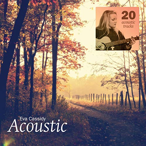 "Eva Cassidy album cover with a forest path and a woman playing guitar."