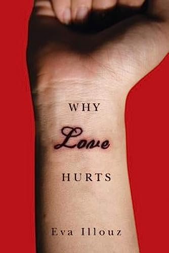 Book cover: a forearm with the title “Why Love Hurts” tattooed on it.