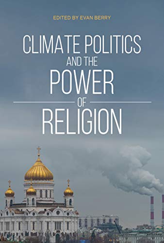 Book cover with church and smokestacks, title: "Climate Politics and the Power of Religion.