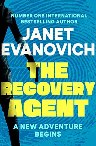 Book cover for "The Recovery Agent" by Janet Evanovich, with yellow text.