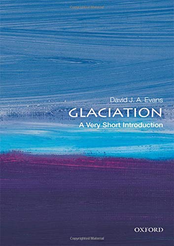 Book cover: “Glaciation: A Very Short Introduction” with abstract blue artwork.