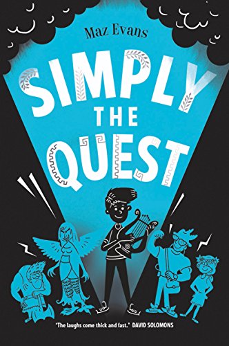 Book cover for Simply the Quest featuring a boy with a lyre and mythological figures.