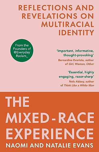 Book cover: "The Mixed-Race Experience" by Naomi and Natalie Evans.