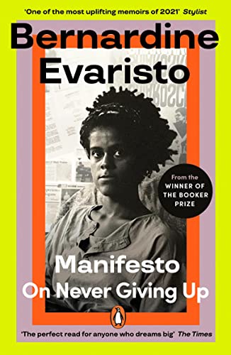 Book cover: black and white portrait of Bernardine Evaristo, “Manifesto” title.
