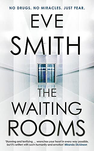 Book cover: "The Waiting Rooms" by Eve Smith, showing a hospital corridor.