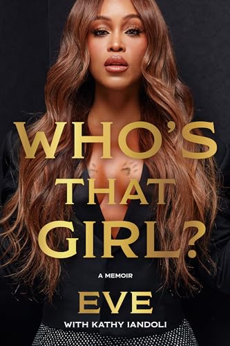 Book cover: Eve’s memoir, “Who’s That Girl?”, features her portrait.
