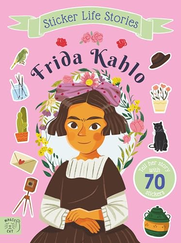Illustrated portrait of Frida Kahlo surrounded by floral stickers and objects.